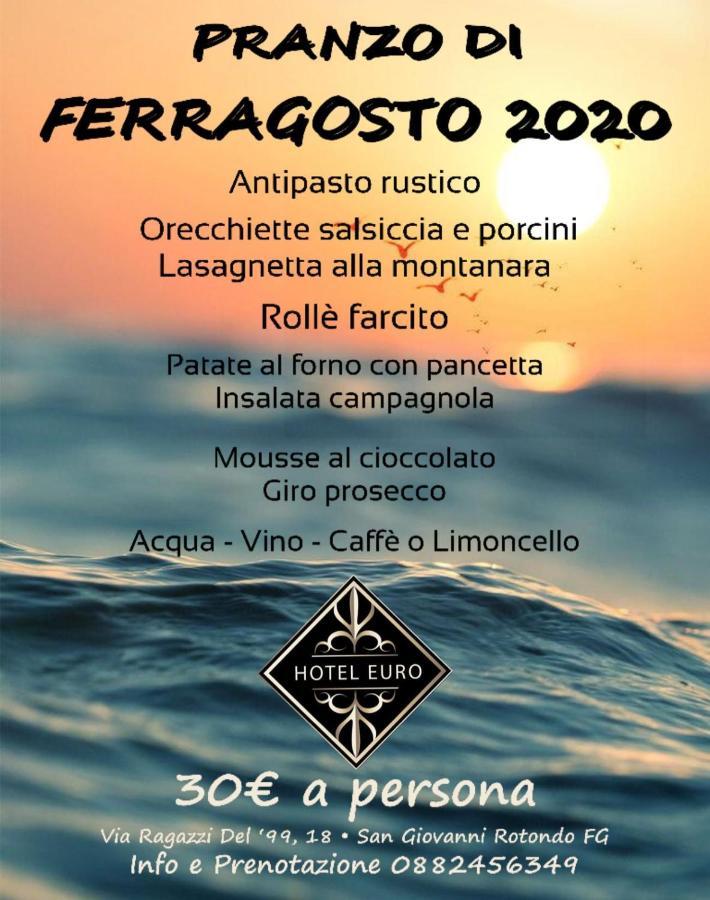 Hotel Euro San Giovanni Rotondo Kültér fotó